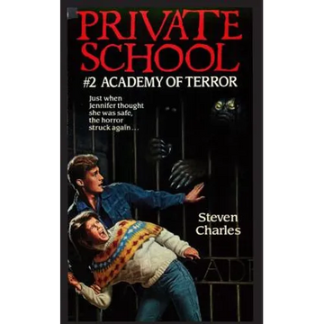 Private School #2, Academy of Terror - Paperback