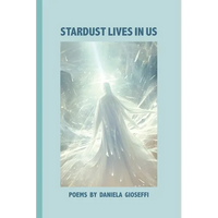 Stardust Lives in Us - Paperback