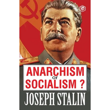 Anarchism or Socialism?: A Navy SEAL's Guide to Crushing Your Enemy, Fighting for Your Life, and Embracing Your Inner Badass - Paperback