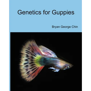 Genetics for Guppies - Paperback