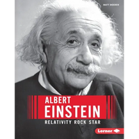 Albert Einstein: Relativity Rock Star - Library Binding
