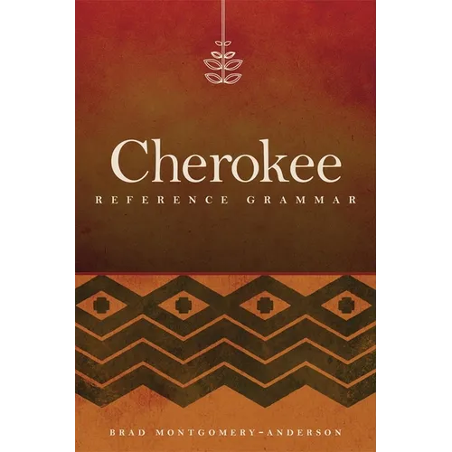 Cherokee Reference Grammar