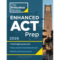 Princeton Review Enhanced ACT Prep, 2026: 4 Practice Tests + Content Review + Strategies - Paperback
