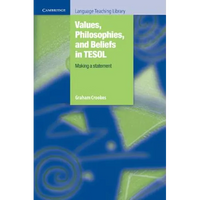 Values, Philosophies, and Beliefs in Tesol: Making a Statement - Paperback