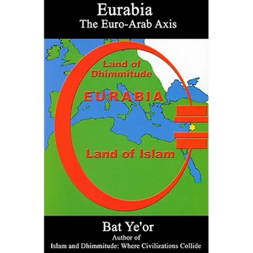 Eurabia: The Euro-Arab Axis - Paperback