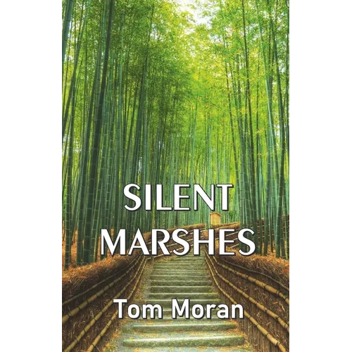 Silent Marshes