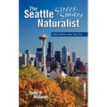 The Seattle Street Smart Naturalist