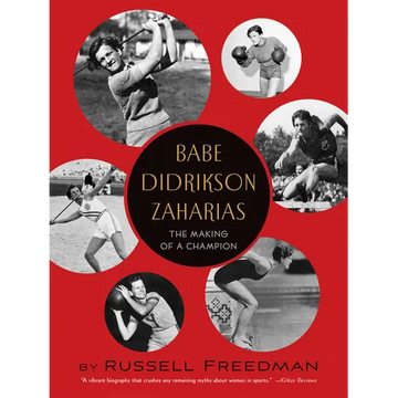 Babe Didrikson Zaharias: The Making of a Champion - Paperback