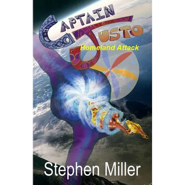 Homeland Attack: Captain Justo Saga Log 1.3 - Paperback