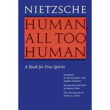 Human, All Too Human: A Book for Free Spirits (Revised Edition) - Paperback