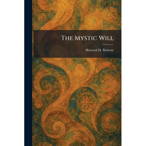 The Mystic Will