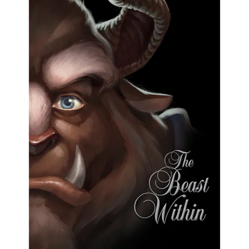 The Beast Within: A Tale of Beauty's Prince - Hardcover
