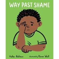 Way Past Shame - Hardcover