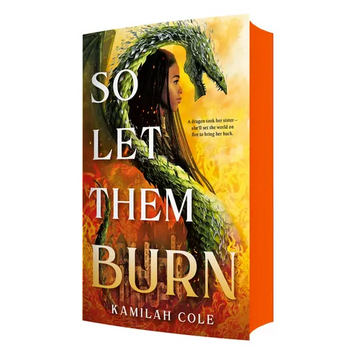 So Let Them Burn (Limited Edition) - Paperback