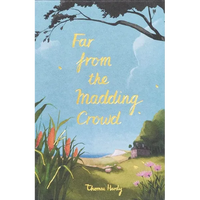 Far from the Madding Crowd - Hardcover