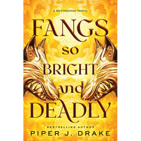 Fangs So Bright & Deadly - Paperback