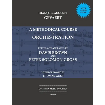 A Methodical Course in Orchestration - Paperback