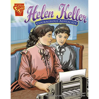 Helen Keller: Courageous Advocate - Paperback