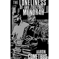 The Loneliness of the Electric Menorah - Paperback