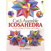 Cut & Assemble Icosahedra: Twelve Models in White and Color - Paperback