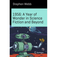 1956: A Year of Wonder in Science Fiction and Beyond - Paperback
