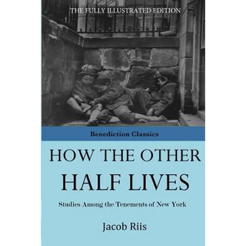 How The Other Half Lives - Paperback