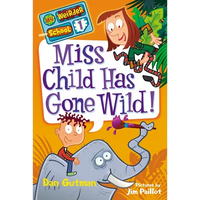 Miss Child Has Gone Wild! - Paperback