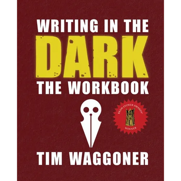Writing in the Dark: The Workbook - Paperback