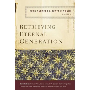 A Retrieving Eternal Generation - Paperback