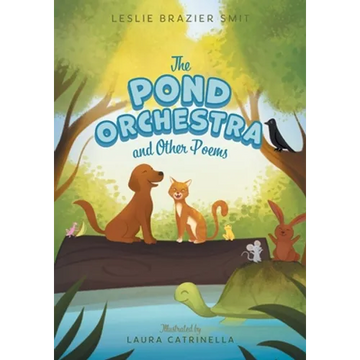 The Pond Orchestra and Other Poems - Paperback