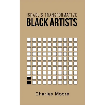 Israel's Transformative Black Artists - Paperback