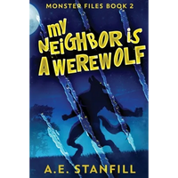 My Neighbor Is A Werewolf - Paperback