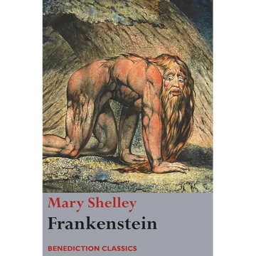 Frankenstein; or, The Modern Prometheus: (Shelley's final revision, 1831) - Paperback