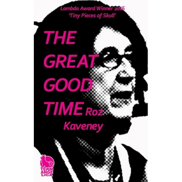 The Great Good Time - Paperback