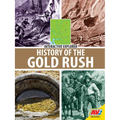 History of the Gold Rush