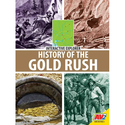History of the Gold Rush