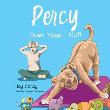 Percy Does Yoga... Not! - Paperback