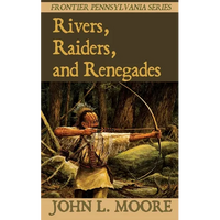Rivers, Raiders, and Renegades - Paperback