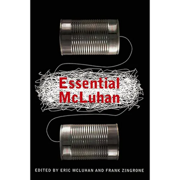 The Essential McLuhan - Paperback