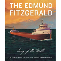 The Edmund Fitzgerald: The Song of the Bell - Hardcover