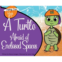 A Turtle Afraid of Enclosed Spaces - Hardcover