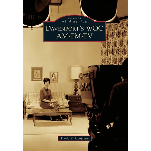 Davenport's Woc Am-Fm-TV