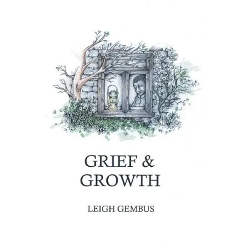 Grief & Growth