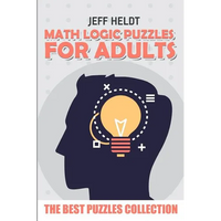 Math Logic Puzzles For Adults: Roma Puzzles - The Best Puzzles Collection - Paperback