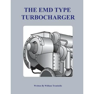 The Electro-Motive Type Turbocharger - Paperback