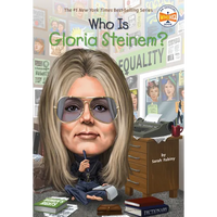 Who Is Gloria Steinem? - Paperback