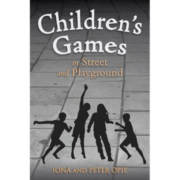 Children's Games in Street and Playground - Paperback
