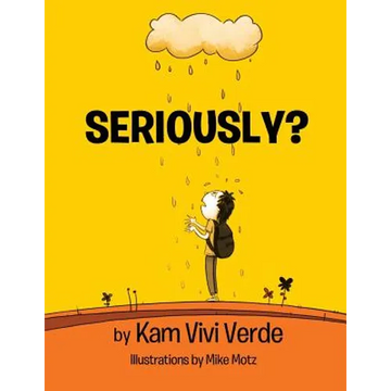 Seriously? - Paperback