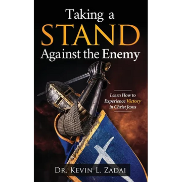 Taking a Stand Against the Enemy: Learn How to Experience Victory in Christ Jesus - Paperback