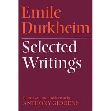 Emile Durkheim: Selected Writings - Paperback